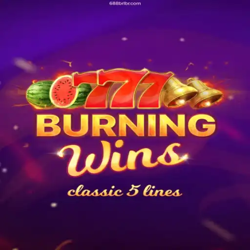 Burning Wins: A Thrilling Adventure on 688BRL.COM